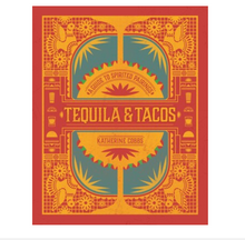 Load image into Gallery viewer, Tacos and Tequila Cookbook
