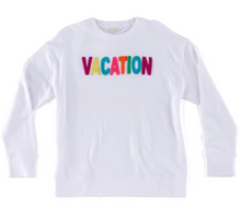 Load image into Gallery viewer, VACATION Sweatshirt
