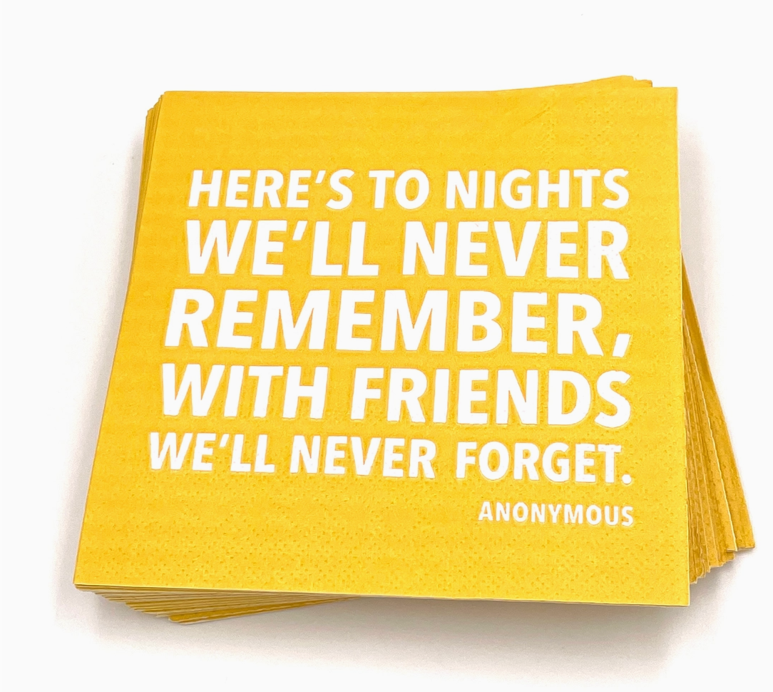 Cocktail Napkins - To Nights we will never remember