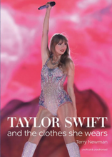 Load image into Gallery viewer, Taylor Swift: Anthe the Clothes She Wears
