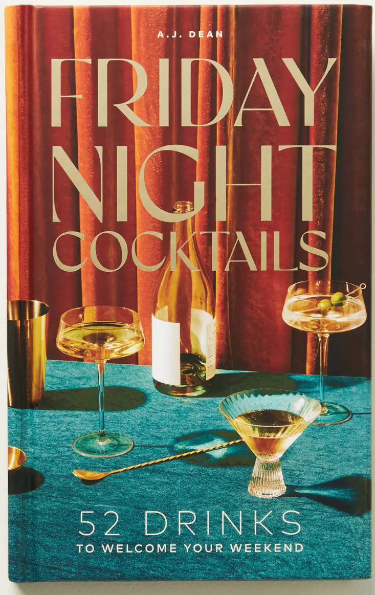 Friday Night Cocktails Recipe Book