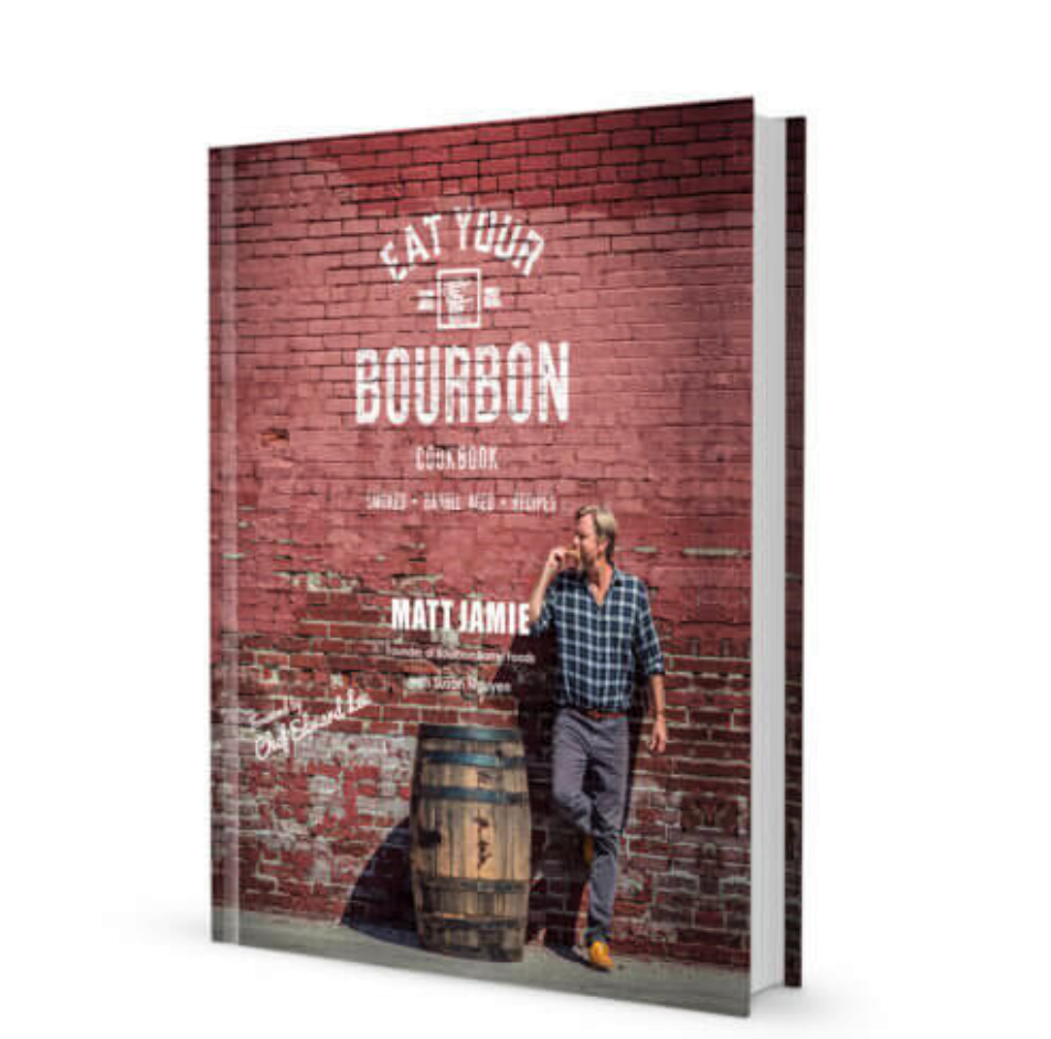 Eat Your Bourbon Cookbook