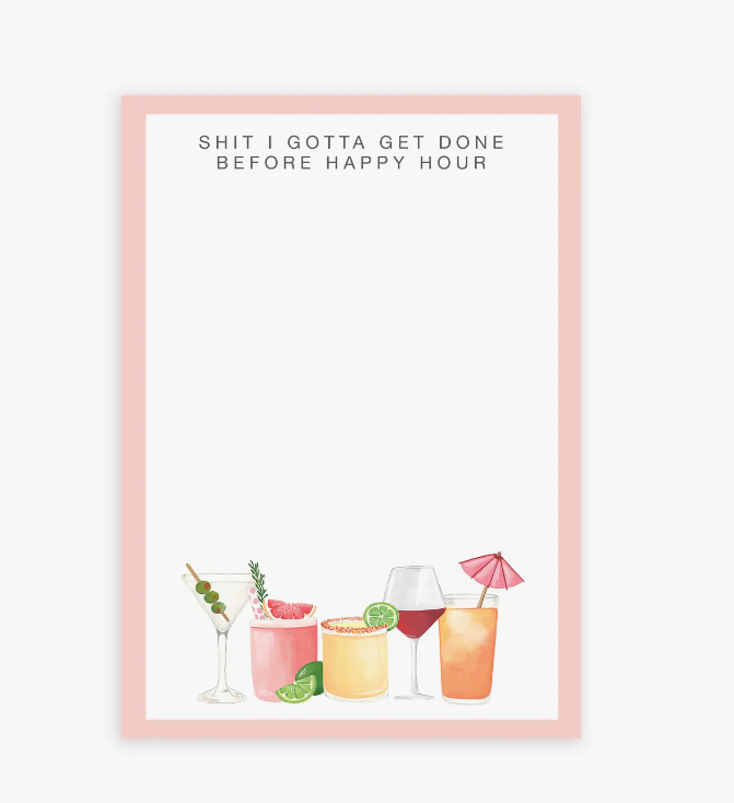 Notepad-Before Happy Hour